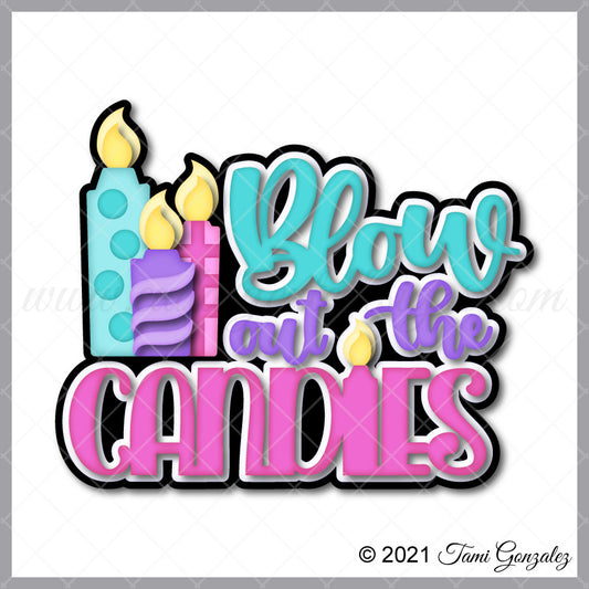 Blow out the Candles Title