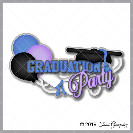 Graduation Party