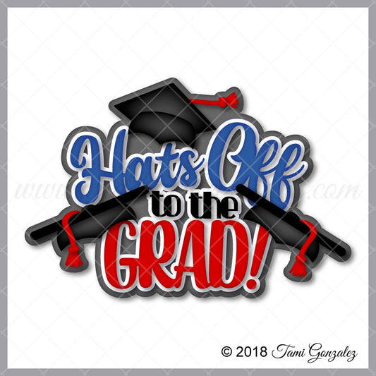 Hats Off to the GRAD
