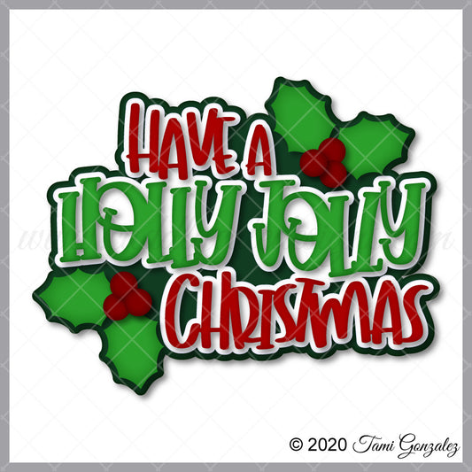 Have a Holly Jolly Christmas Title