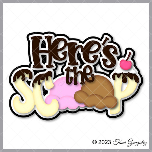 Here's the Scoop Title