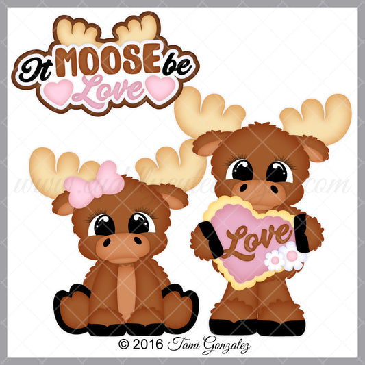 It Moose Be Love