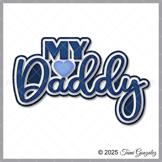 My Daddy Title