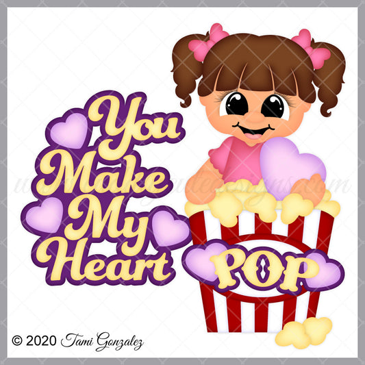 You Make My Heart POP - Girl