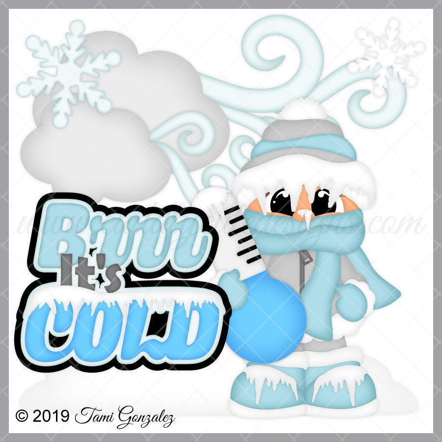 Brrr It's Cold