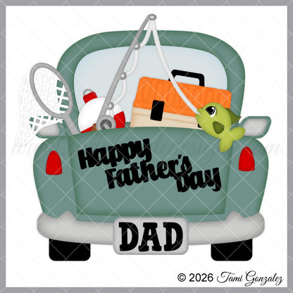 Dad Fishing Truck