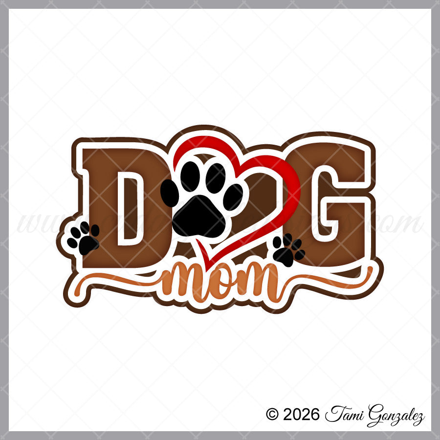 Dog Mom Title