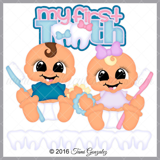 First Tooth