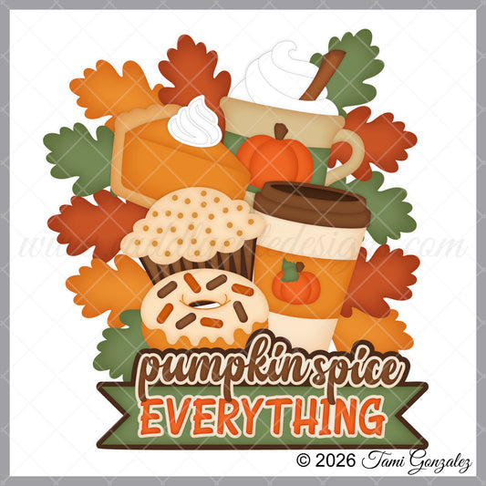 Pumpkin Spice Everything