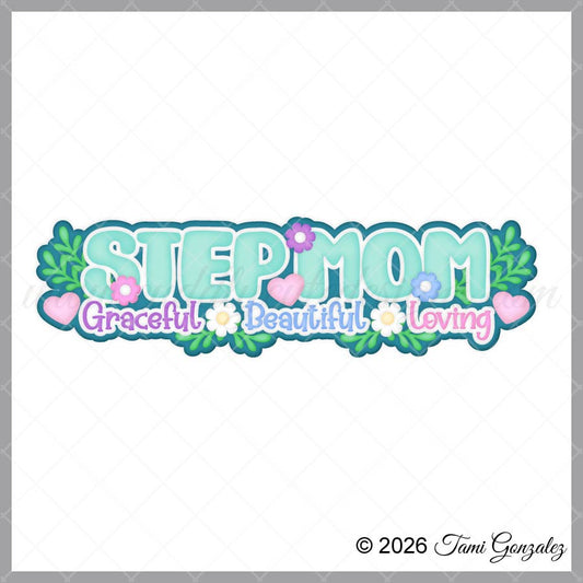 Step Mom Title
