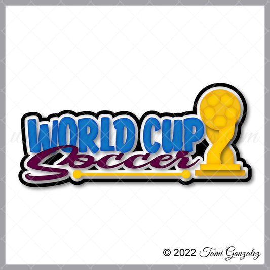 World Cup Soccer Title
